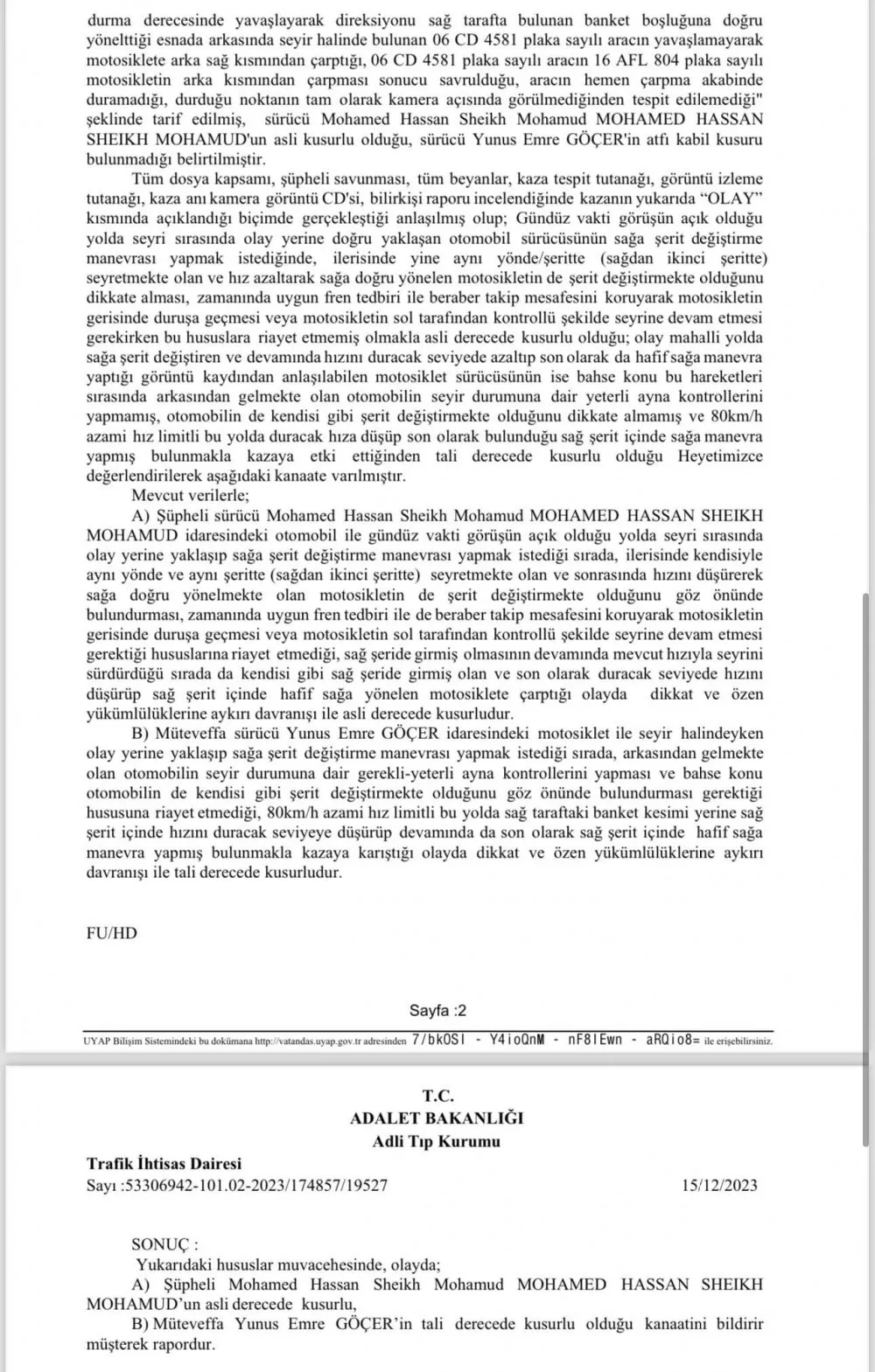 Somali liderinin oğlunun karıştığı kazada Adli Tıp raporu tamamlandı