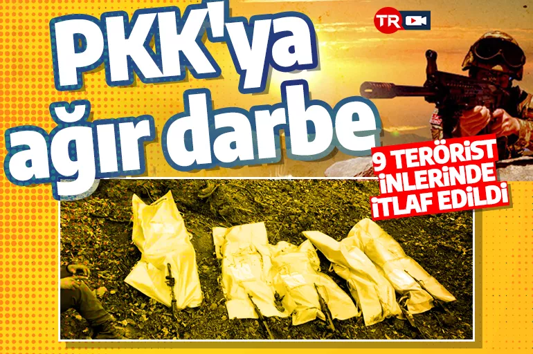 Son dakika: Demirden yumruk teröristlerin üzerine inmeye devam ediyor! 9 PKK'lı itlaf edildi