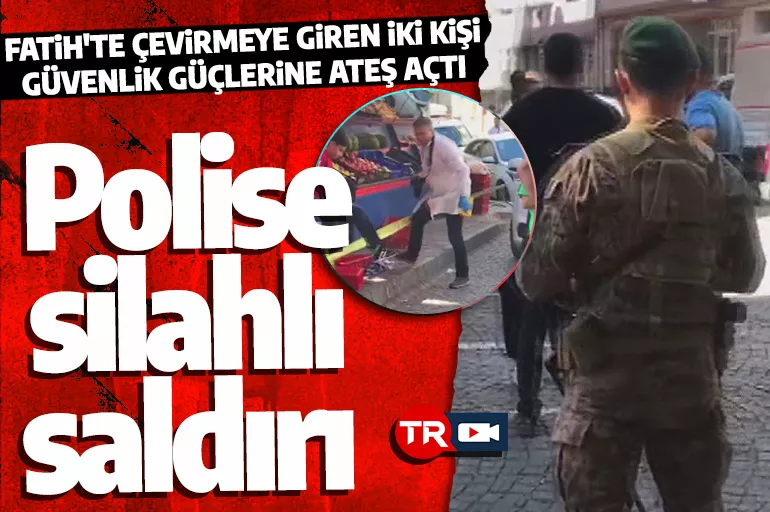 Son dakika: İstanbul'da polise silahlı saldırı! Çok sayıda polis olay yerine sevk edildi