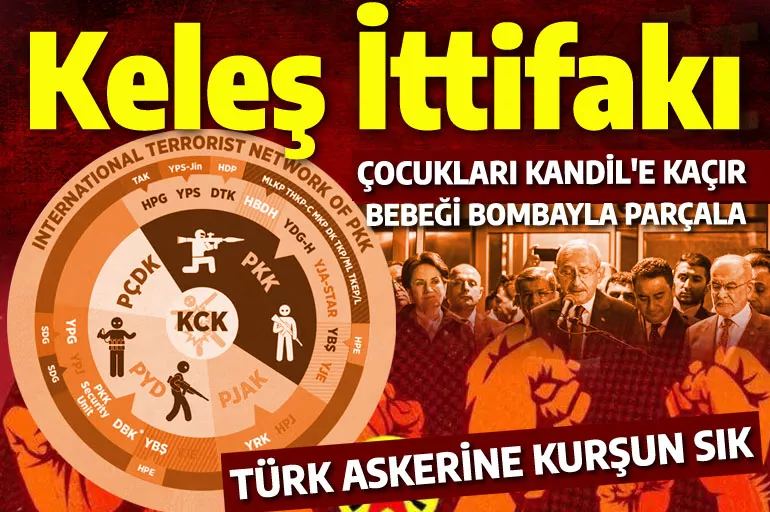 Keleş İttifakı iç savaş çıkaracak: ABD güdümlü şebeke Türk muhalefetini yutmak üzere