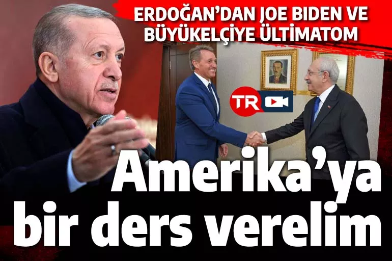 Erdoğan'dan Joe Biden'a rest: Amerika'ya bir ders vermemiz lazım!