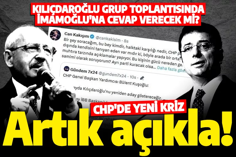 CHP'de bir kriz daha patlak verecek! Kemal Kılıçdaroğlu, İmamoğlu'na cevap verecek mi?