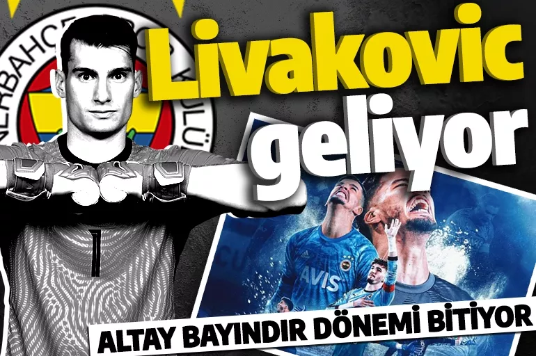 Fenerbahçe transferi açıklıyor: İşte Livakovic’e ödenecek bonservis bedeli | FB transfer son dakika 