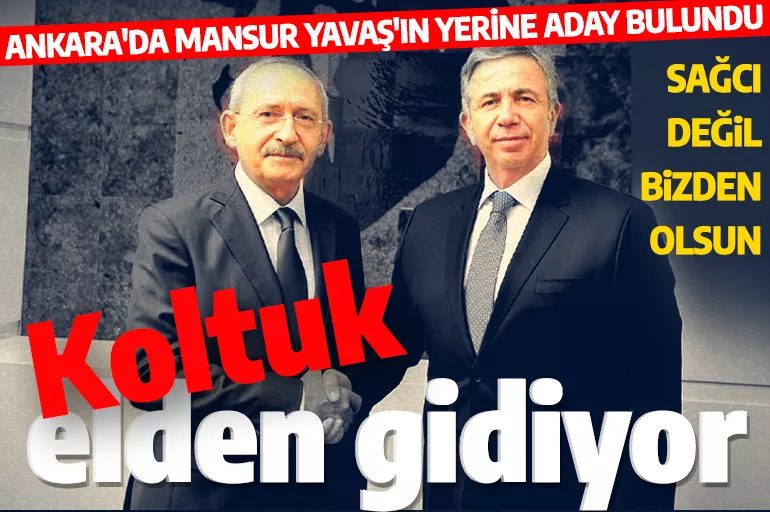 Kılıçdaroğlu'na Mansur Yavaş yerine yeni isim önerisi: Sağcı değil kendi adayımız olsun