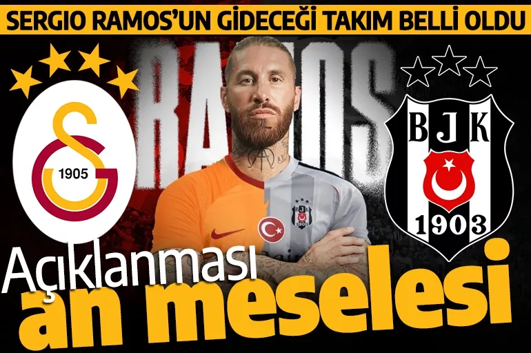 Sergio Ramos’un yeni takımı belli oldu! Galatasaray ve Beşiktaş istemişti ancak o kararını verdi