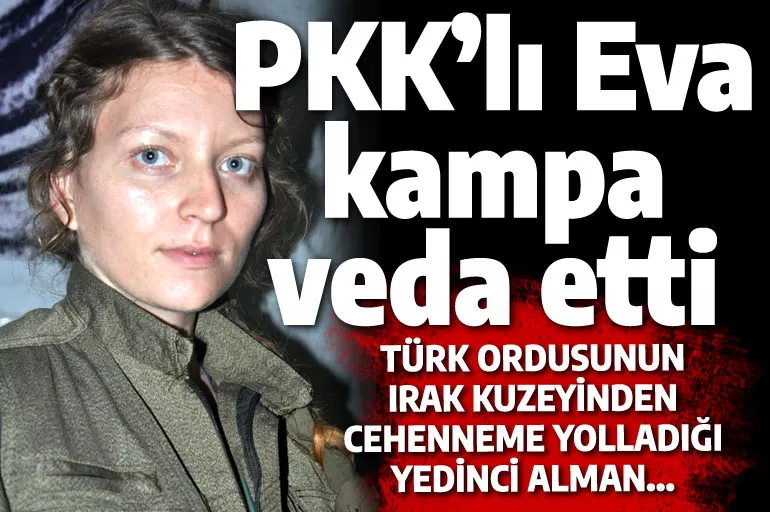 Türk ordusu Alman Hans'ın kızını PKK kampında vurdu: Leş sayısı 7'ye yükseldi