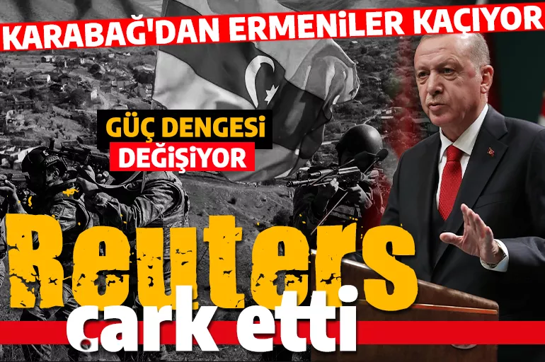 Reuters çark etti! Erdoğan geliyor: güç dengesi değişiyor!