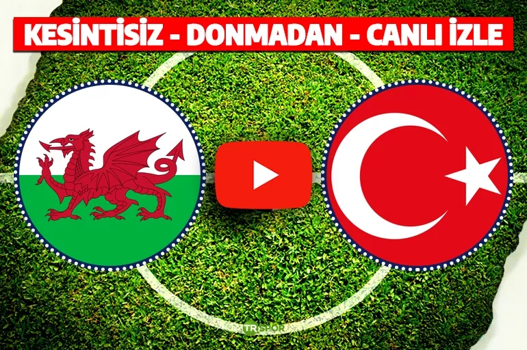 CANLI İZLE - Galler - Türkiye | S Sport, TRT1 (EURO 2024 ELEME)