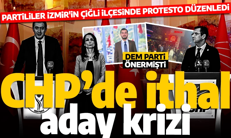 CHP'de aday krizi: İzmir'in Çiğli ilçesinde DEM Parti'nin önerdiği kişinin aday gösterilmesi protesto edildi