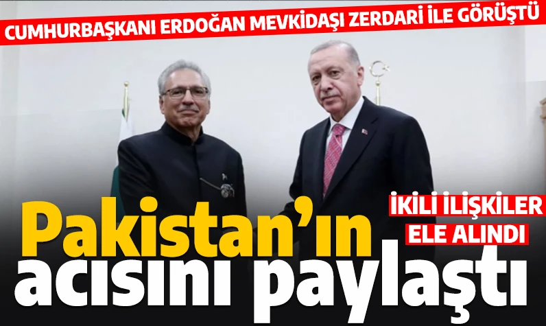 Son dakika... Cumhurbaşkanı Erdoğan, Pakistanlı mevkidaşı Zerdari ile görüştü