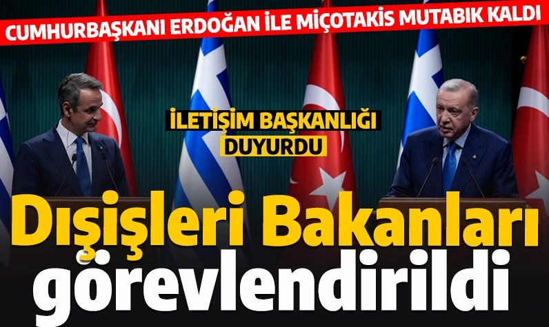 İletişim Başkanlığı'ndan Erdoğan-Miçotakis zirvesine ilişkin açıklama: 'Dışişleri Bakanları görevlendirildi'