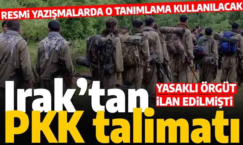 Irak hükümetinden flaş karar: PKK artık yasaklı örgüt olarak tanımlanacak!