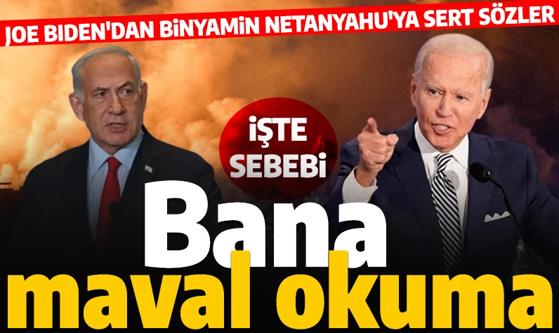 ABD Başkanı Biden'dan Netanyahu'ya esir takası tepkisi: 'Bana maval okuma'