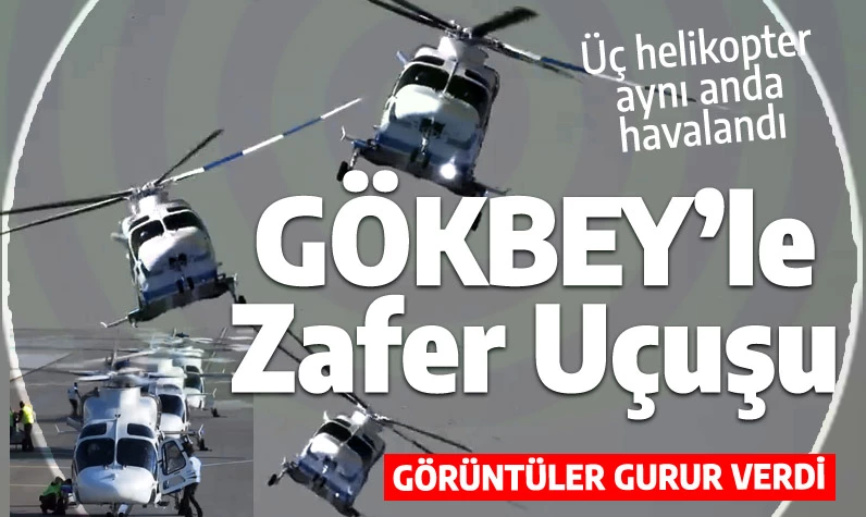 Üç adet GÖKBEY helikopteri Zafer Bayramı'nda şov yaptı: Görüntüler gurur verdi