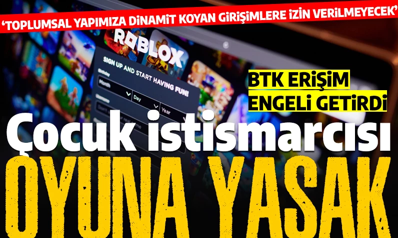 Roblox'a erişim engeli! Ulaştırma ve Altyapı Bakanlığından çocuk istismarı, cinsel içerikli paylaşımlar vurgusu