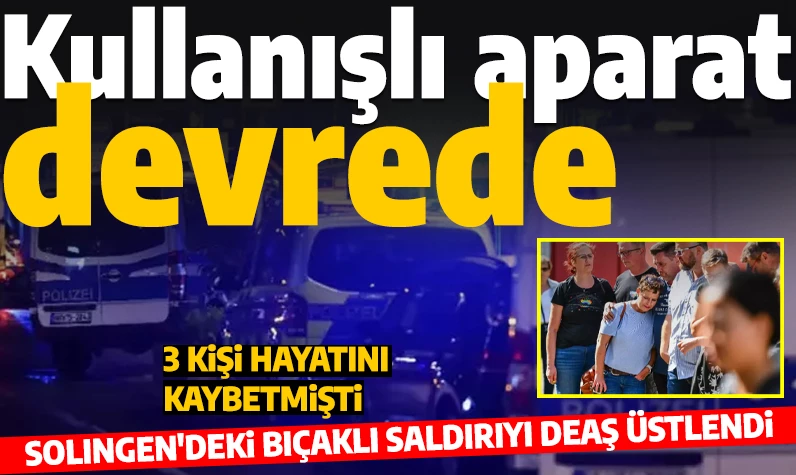 Son dakika... Kullanışlı aparat devrede: Almanya'daki bıçaklı saldırıyı DEAŞ üstlendi