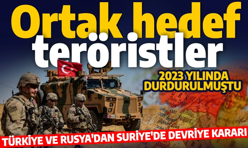 2023 yılında durdurulmuştu! Türkiye ile Rusya'dan ortak devriye kararı!