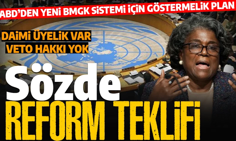 ABD'den cılız BMGK reformu önerisi: İki Afrika ülkesine vetosuz daimi üyelik!