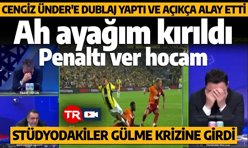 Cengiz Ünder'le açıkça alay etti! Stüdyodakiler gülme krizine girdi: Ah, ayağım kırıldı! Penaltı ver hocam