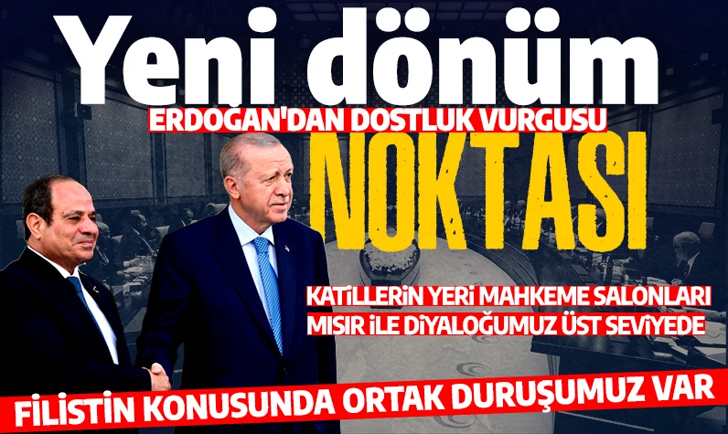 12 yıl sonra bir ilk! Cumhurbaşkanı Erdoğan ve Mısır Cumhurbaşkanı Sisi'den önemli mesajlar