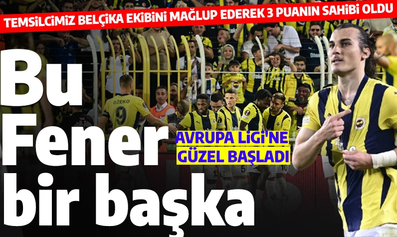 Son dakika... Kaçan penaltı, kırmızı kartlar! Fenerbahçe, Union Saint-Gilloise'yı mağlup etti Avrupa Ligi'ne 3 puanla başladı