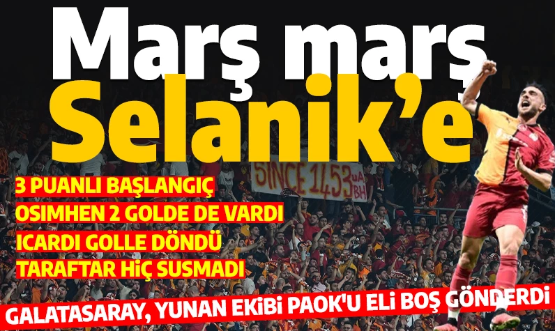 Son dakika... Galatasaray'dan UEFA Avrupa Ligi'ne harika başlangıç: 3 gol 3 puan