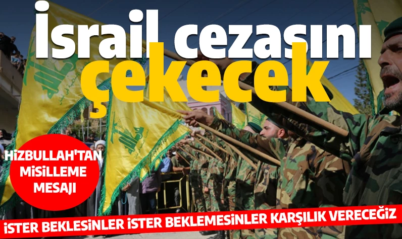 Hizbullah'tan çağrı cihazı saldırısıyla ilgili açıklama: 'İsrail ister beklesin ister beklemesin hakkı olan cezayı alacak'