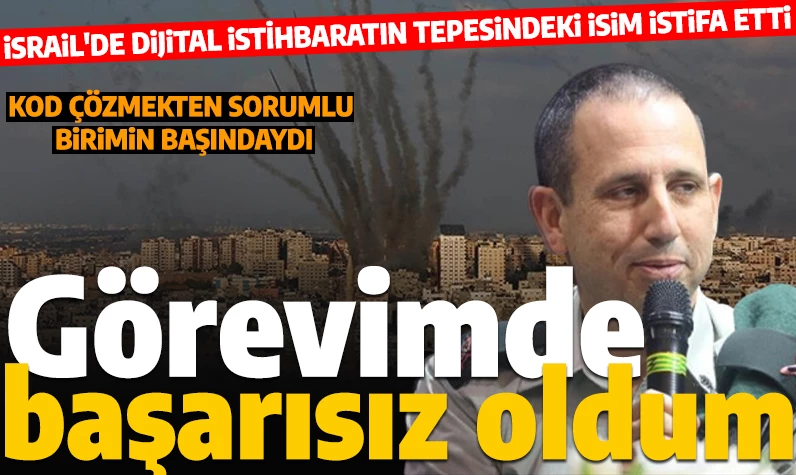 İsrail'de kritik istifa: 7 Ekim'deki başarısızlığı kabul etti