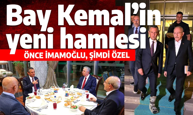 Kemal Kılıçdaroğlu, Özgür Özel'le ne konuştu? Akşam yemeğinde ev sahibi Mansur Yavaş