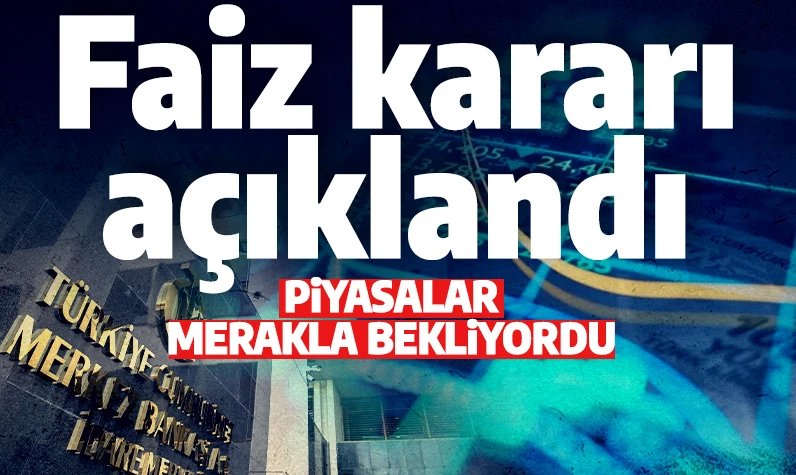 Son dakika: Merkez Bankası faiz kararını açıkladı