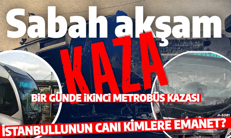 Son dakika haberi... 15 Temmuz Şehitler Köprüsü'nde metrobüs kazası: Yaralılar var!