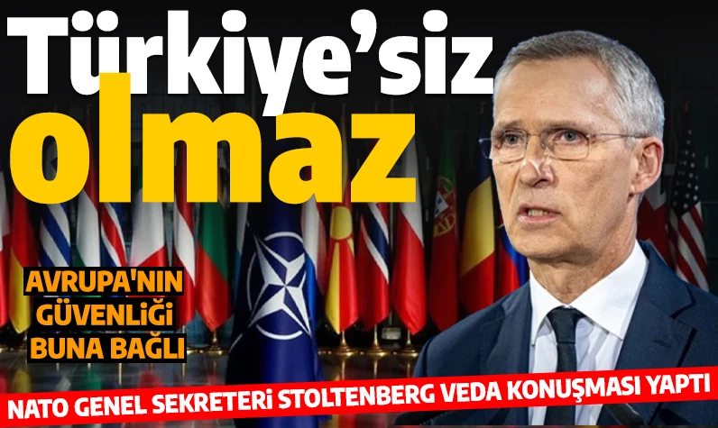 NATO Genel Sekreteri Stoltenberg'den veda konuşması: Türkiye vurgusu dikkat çekti