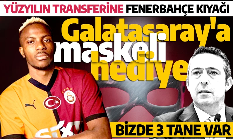 Osimhen'i ellerinin tersiyle itti! Galatasaray'a maskeli hediye: '3 tane golcüm var' deyip tarihi transferi tepti | Fenerbahçe ve Beşiktaş'tan inanılmaz karar!