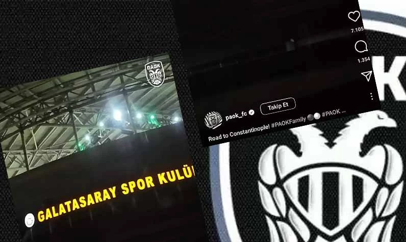 Yunanlar hala hazımsızlık yaşıyor! İşte Galatasaray karşılaşması öncesi PAOK'un aciz paylaşımı