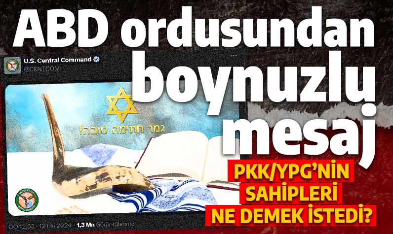 PKK'nın bağlı olduğu CENTCOM'dan koç boynuzlu Yom Kippur mesajı: Ne demek istediler?