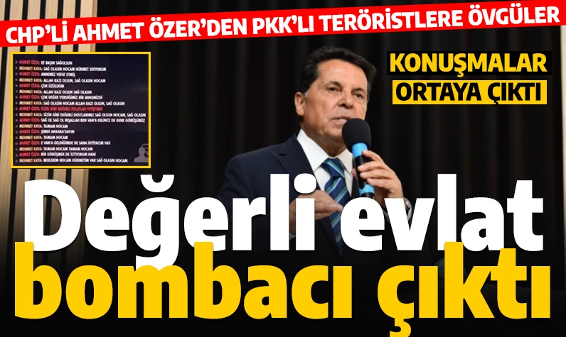 CHP'li Özer 'hayırlı evlat' demişti! PKK'nın bombacısı çıktı