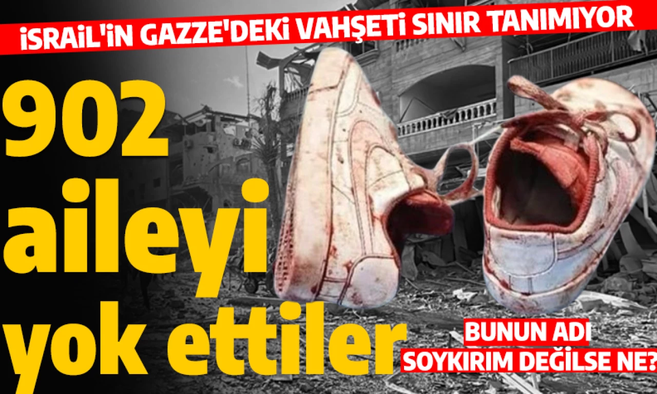 Gazze'de İsrail soykırımının acı yüzü: 7 Ekim'den bu yana 902 aile nüfustan silindi