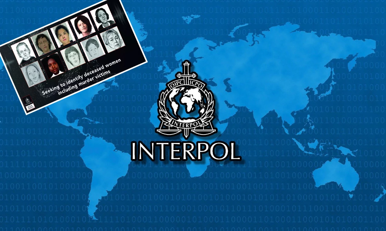 Bu bir yardım çağrısıdır: Interpol 46 kadın cinayeti için iş birliği bekliyor!