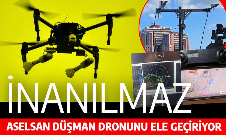 ASELSAN düşman dronlarını ele geçirdi: EJDER YALÇIN'lı KORKUT'tan BUKALEMUN'a, KANGAL'dan SEDA'ya...