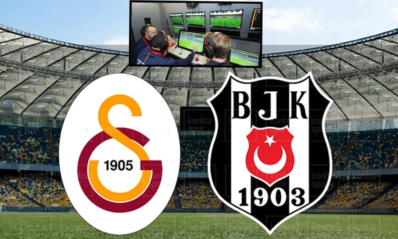 Galatasaray - Beşiktaş derbisinde VAR koltuğunda kim var?