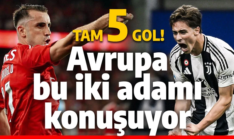 Avrupa millî yıldızları konuşuyor: Kenan Yıldız ve Kerem Aktürkoğlu tam 5 gol attı