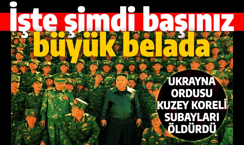 Başınız şimdi büyük belada! İstihbarat doğruladı: Kuzey Koreli 6 subayı öldürdüler