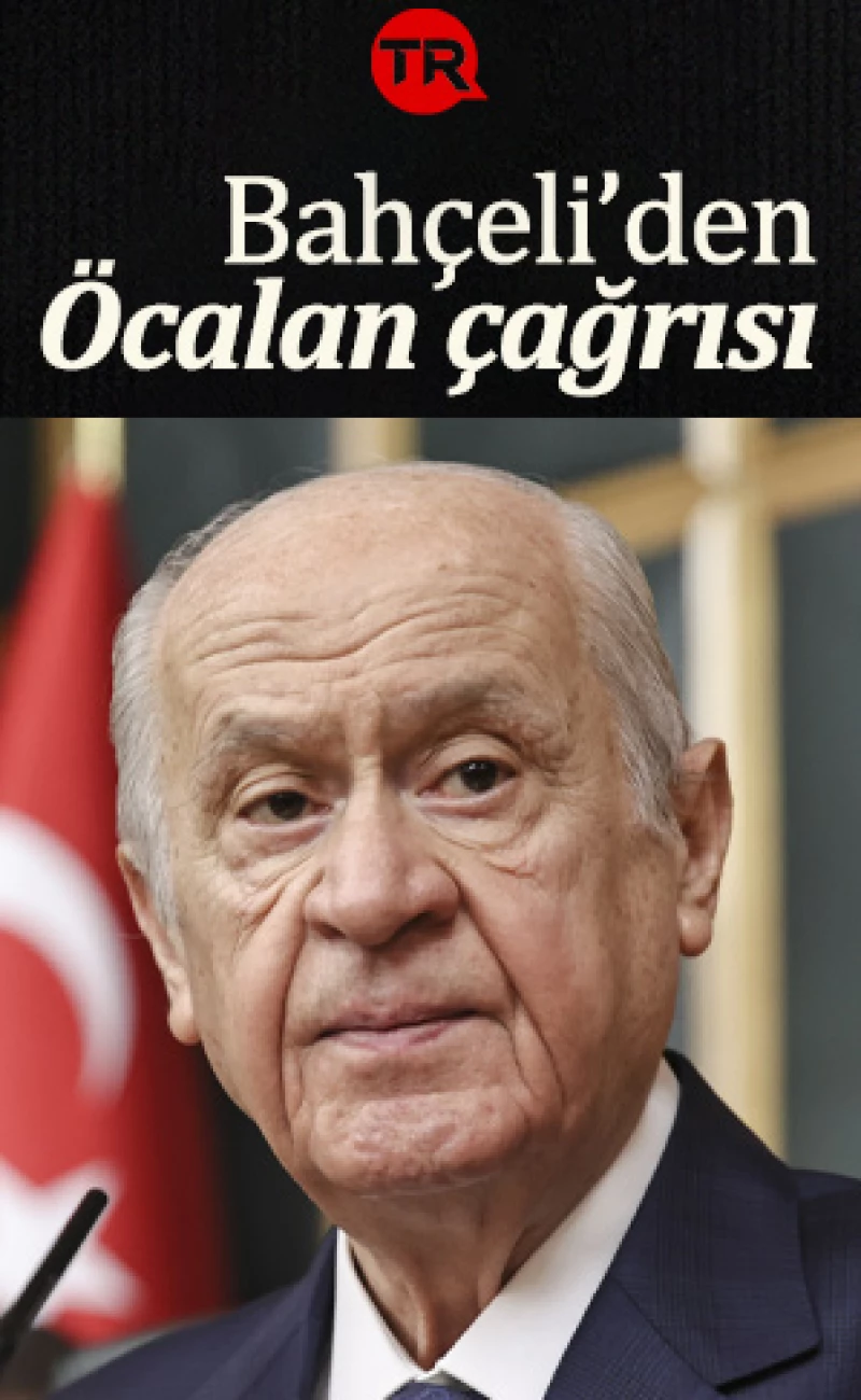 Bahçeli'den Öcalan çağrısı: Meclis'te gelsin konuşsun