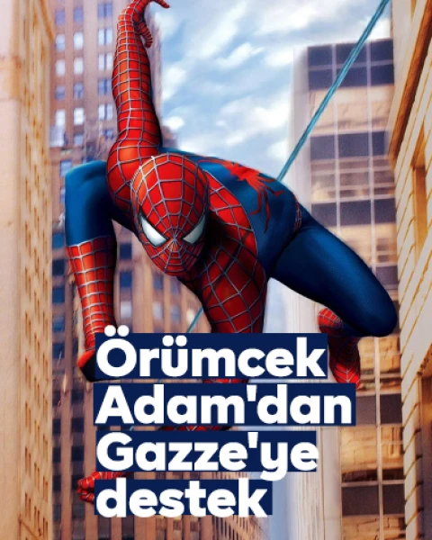 Örümcek Adam'dan Gazze'ye destek mesajı