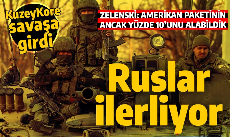 Ruslar cephede ilerliyor, Kuzey Kore savaşa girdi: Ukrayna lideri ABD'ye bozuk attı