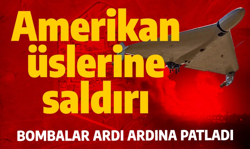 Amerikan üslerine kamikaze İHA yağmuru: İşgalci askerler bir kez daha travmaya girdi