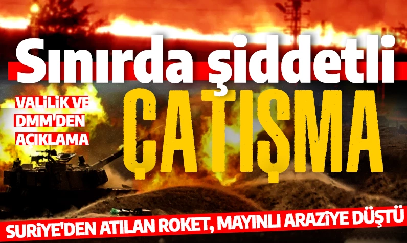 Son dakika... Kilis'in karşısına roket düştü: Mayınlı arazide yangın çıktı