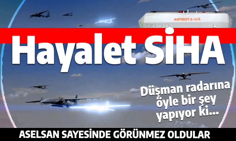 ASELSAN sayesinde SİHA'lar görünmez oldu: Üst üste yayınlanan iki görüntü tüm Türkiye'ye heyecan verdi