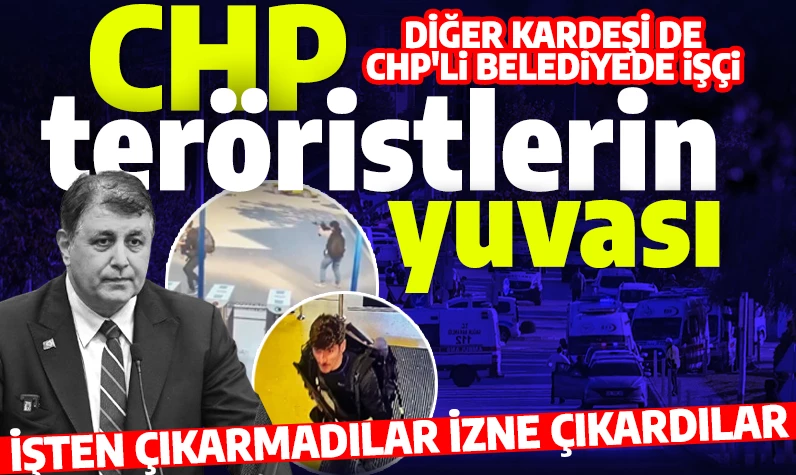 CHP teröristlerin yuvası! TUSAŞ saldırısındaki teröristin diğer kardeşi de CHP'li belediyede çalıştığı ortaya çıktı!