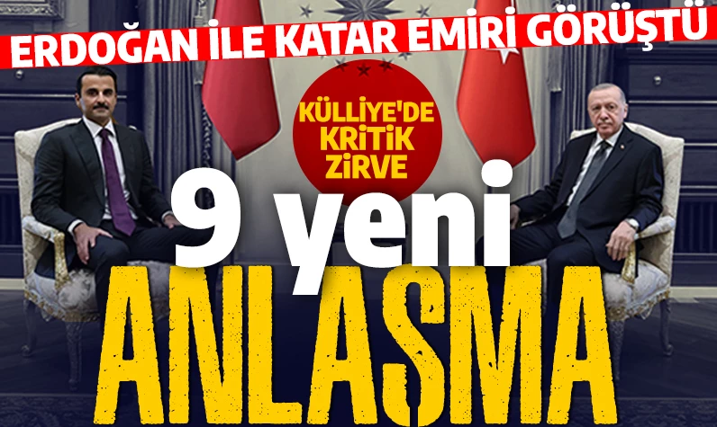 Katar Emiri Ankara'da resmi törenle karşılandı! Külliye'de çok sayıda anlaşma imzalanacak!